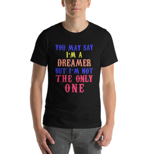John Lennon You May Say I'm A Dreamer T-Shirt